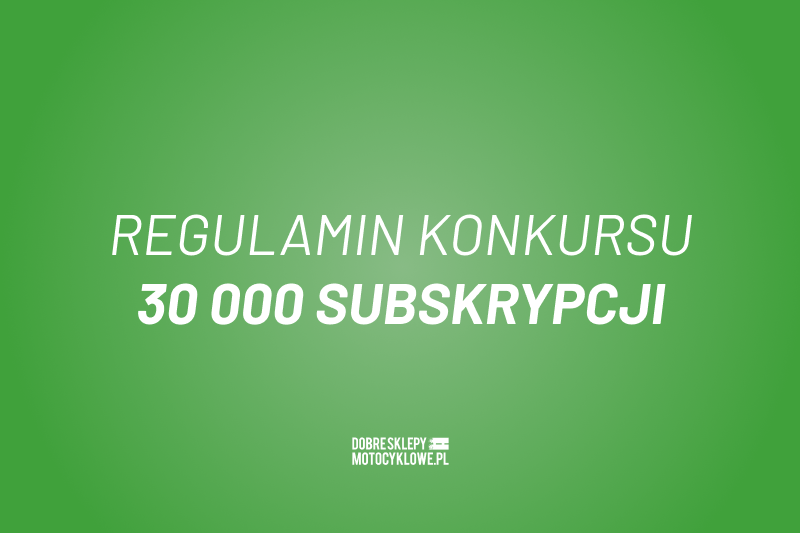 regulamin konkursu 30 tys. subskrypcji biały napis na zielonym tle 